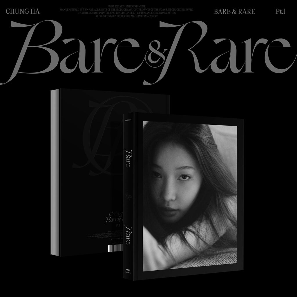 CHUNG HA - Bare&amp;Rare Pt.1 -