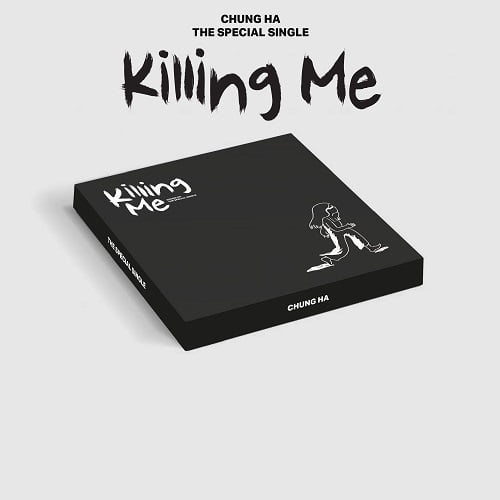 CHUNG HA - KILLING ME